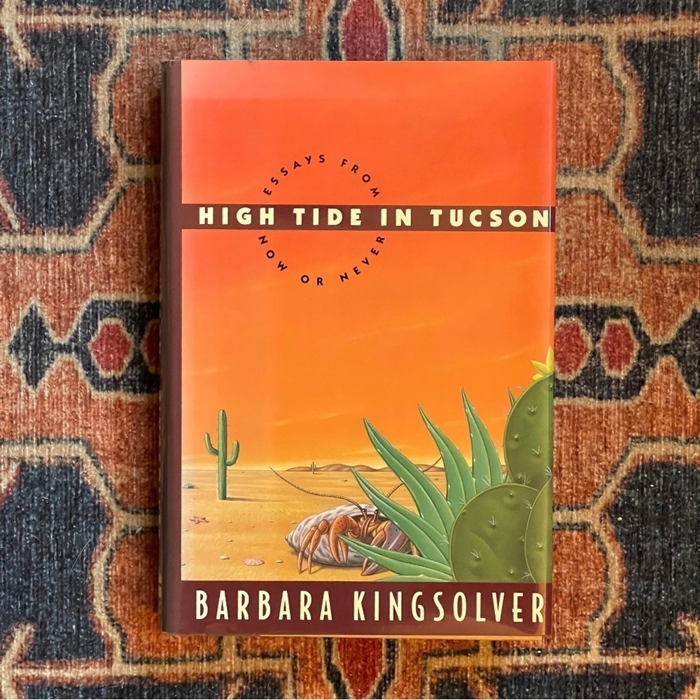High Tide in Tucson Book by Barbara Kingsolver